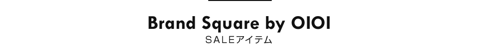 Brand Square by OIOI SALEACe
